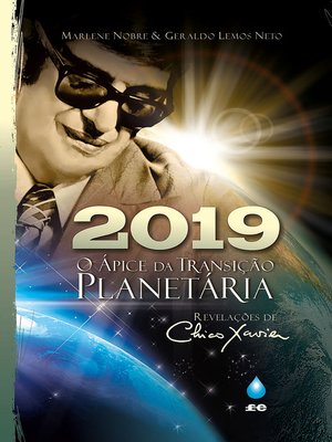 cover image of 2019--O Ápice da Transição Planetária